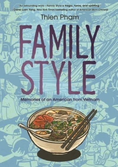 Cover for Thien Pham · Family Style: Memories of an American from Vietnam (Paperback Book) (2023)