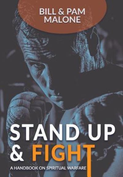 Cover for Bill Malone · Stand Up And Fight! (Hardcover Book) (2017)