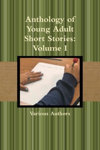 Cover for Various Authors · Anthology of Young Adult Short Stories (Paperback Bog) (2018)