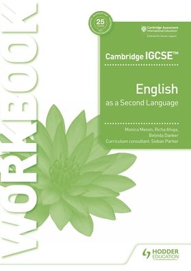 Cambridge IGCSE English as a Second Language Workbook - Cambridge IGCSE - Monica Menon - Bøger - Hachette Learning - 9781398352728 - 29. april 2022