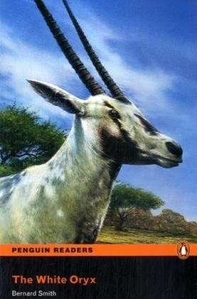 Cover for Bernard Smith · Easystart: The White Oryx - Pearson English Graded Readers (Pocketbok) (2008)