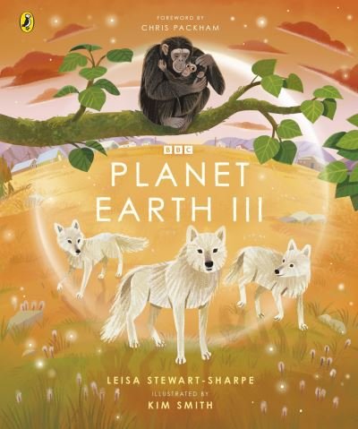 Cover for Leisa Stewart-Sharpe · Planet Earth III - BBC Earth (Paperback Book) (2024)