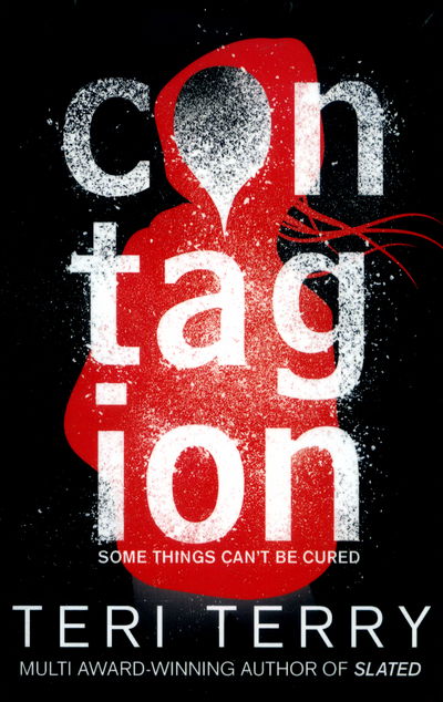 Cover for Teri Terry · Dark Matter: Contagion: Book 1 - Dark Matter (Paperback Bog) (2017)