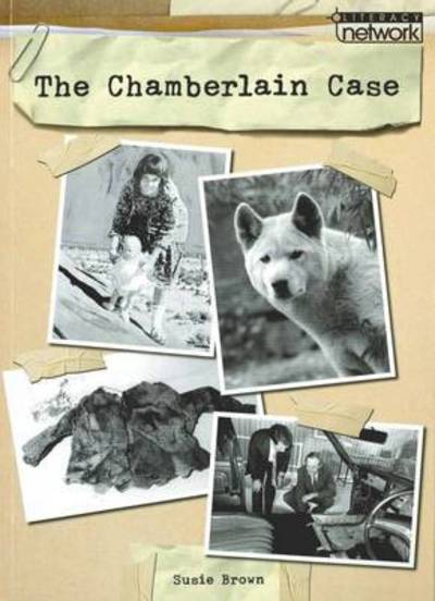 The Literacy Network Middle Primary Upp Topic3: Chamberlain Case - Susie Brown - Books - Macmillan Education Australia - 9781420275728 - December 13, 2016