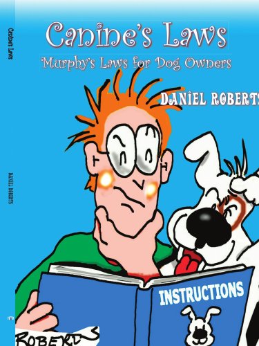 Cover for Daniel Roberts · Canine's Laws:: the Murphy's Laws for Dog Owners (Taschenbuch) (2005)