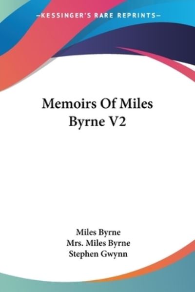 Cover for Miles Byrne · Memoirs Of Miles Byrne V2 (Paperback Book) (2007)