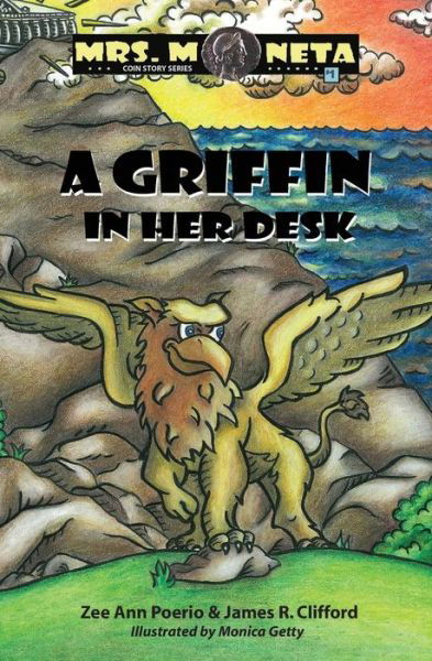 Cover for Zee Ann Poerio · A Griffin In Her Desk (Pocketbok) (2009)