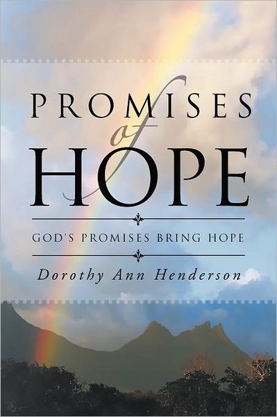 Cover for Dorothy Ann Henderson · Promises of Hope: God's Promises Bring Hope (Paperback Bog) (2011)