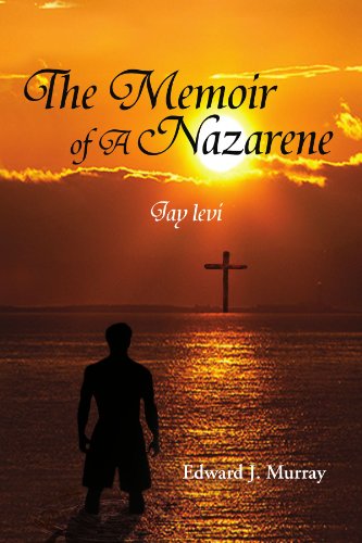 Cover for Edward J Murray · The Memoir of a Nazarene: Jay Levi (Paperback Book) (2012)