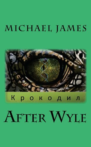 Cover for Michael James · After Wyle (Pocketbok) (2013)
