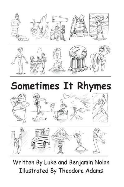 Cover for Luke Nolan · Sometimes It Rhymes (Paperback Book) (2014)