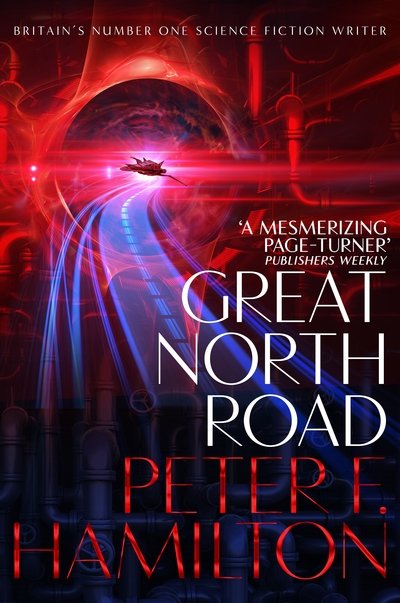 Cover for Peter F. Hamilton · Great North Road (Paperback Bog) (2019)