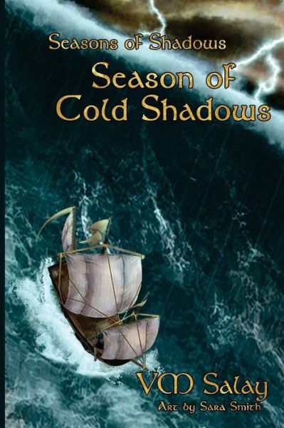 Cover for V M Salay · Season of Cold Shadows (Paperback Book) (2015)