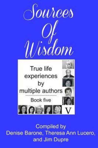 Cover for Theresa a Lucero · Sources Of Wisdom Book 5 (Paperback Book) (2016)