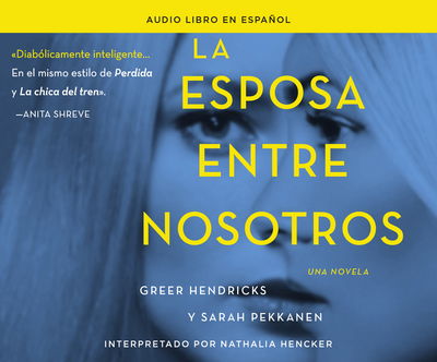 Cover for Greer Hendricks · La esposa entre nosotros (CD) (2018)