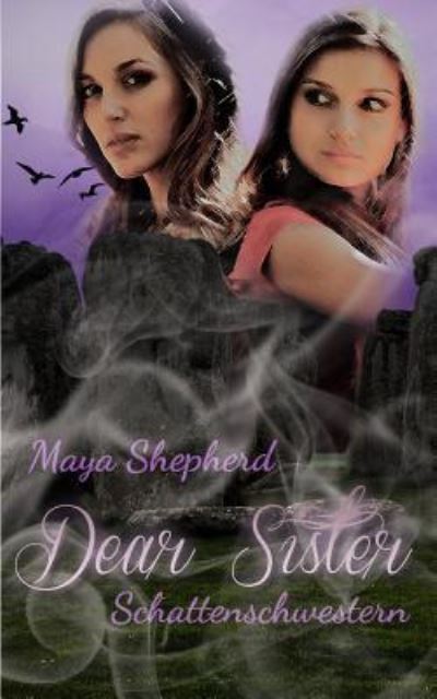 Cover for Maya Shepherd · Schattenschwestern (Paperback Book) (2015)