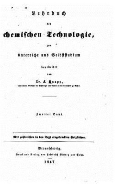 Cover for F L Knapp · Lehrbuch der chemischen technolgoie, zum unterricht und selbstudium (Taschenbuch) (2015)