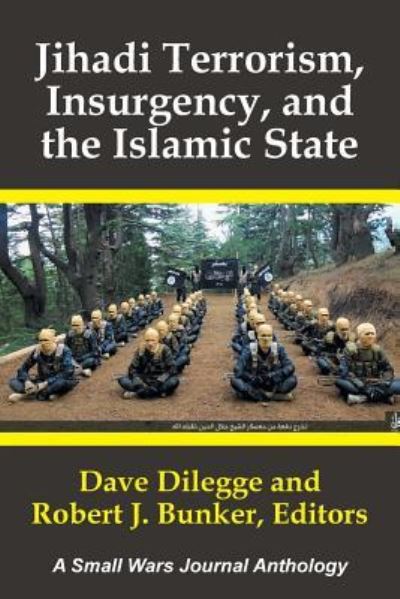 Cover for Dave Dilegge · Jihadi Terrorism, Insurgency, and the Islamic State (Paperback Book) (2017)