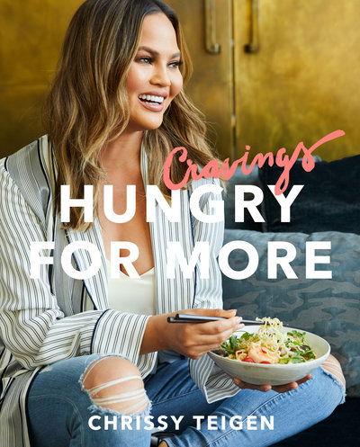 Cover for Chrissy Teigen · Cravings: Hungry for More: A Cookbook (Gebundenes Buch) (2018)