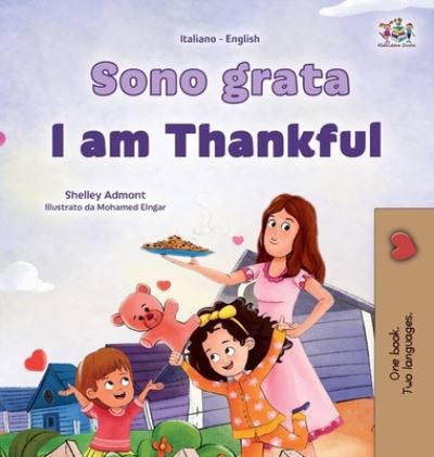 Cover for Shelley Admont · I Am Thankful (Italian English Bilingual Children's Book) (Bok) (2023)