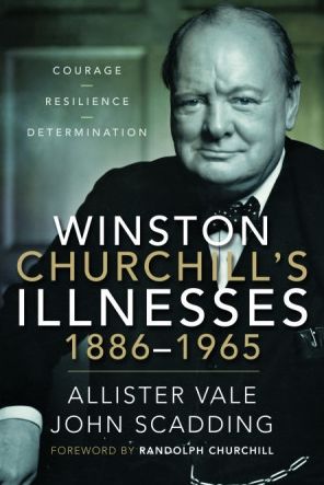 Allister Vale · Winston Churchill's Illnesses, 1886-1965 (Paperback Book) (2024)