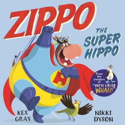 Cover for Kes Gray · Zippo the Super Hippo (Pocketbok) (2020)
