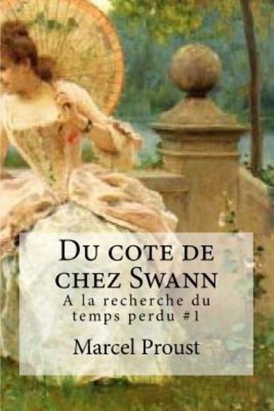 Cover for Marcel Proust · Du cote de chez Swann (Paperback Bog) (2016)