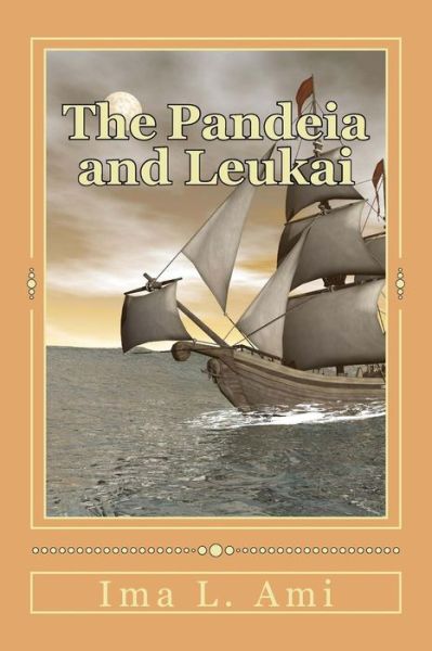 Cover for Ima L Ami · The Pandeia and Leukai (Pocketbok) (2016)