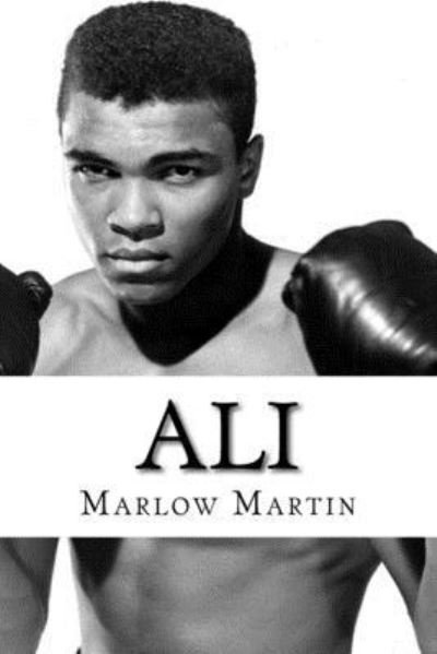 Cover for Marlow Jermaine Martin · Ali (Taschenbuch) (2016)