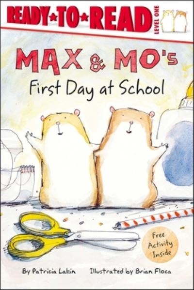 Cover for Patricia Lakin · Max and Mo's First Day at School (Book) (2020)