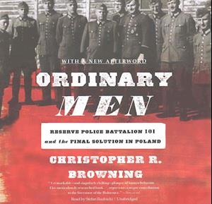 Cover for Christopher R Browning · Ordinary Men Lib/E (CD) (2017)