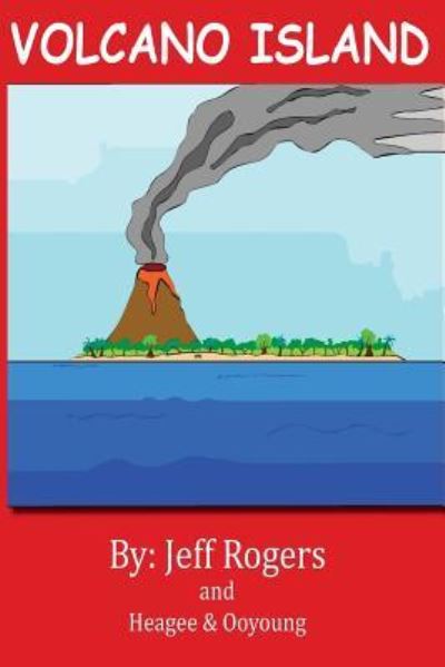 Cover for Jeff Rogers · Volcano Island (Pocketbok) (2016)