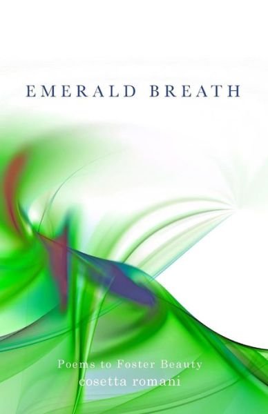Cover for Cosetta Romani · Emerald Breath (Taschenbuch) (2016)