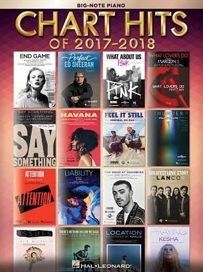 Chart Hits of 2017-2018: Big-Note Piano - Hal Leonard Publishing Corporation - Books - Hal Leonard Corporation - 9781540023728 - April 1, 2018