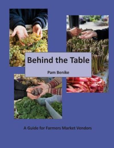Cover for Pam Benike · Behind the Table (Paperback Book) (2017)