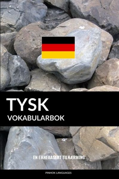 Cover for Pinhok Languages · Tysk Vokabularbok (Paperback Book) (2017)