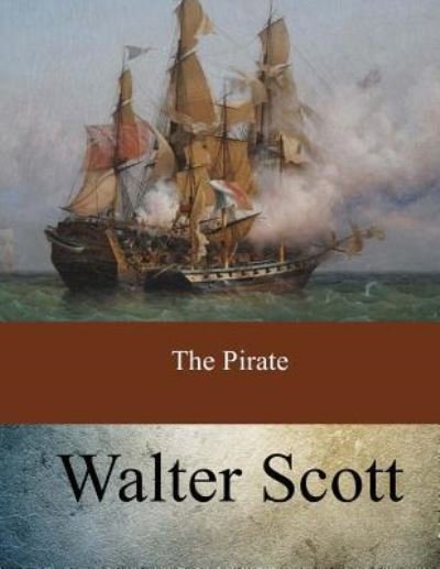 Cover for Walter Scott · The Pirate (Paperback Bog) (2017)