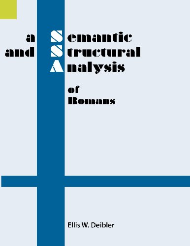 Cover for Jr Ellis W. Deibler · A Semantic and Structural Analysis of Romans (Semantic and Structural Analyses Series) (Paperback Book) (1998)