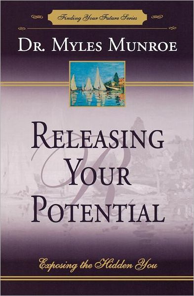 Cover for Myles Munroe · Releasing Your Potential (Paperback Book) (1992)