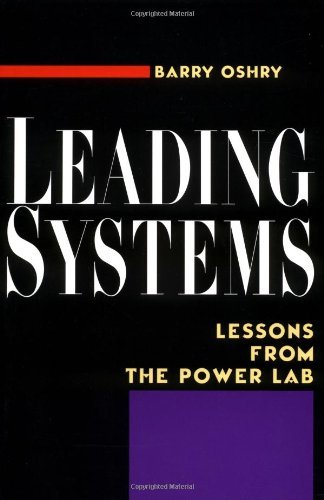 Cover for Barry Oshry · Leading Systems (Taschenbuch) (1999)