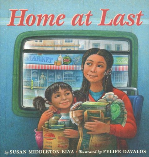 Cover for Susan Middleton Elya · Home at Last (Paperback Book) (2002)