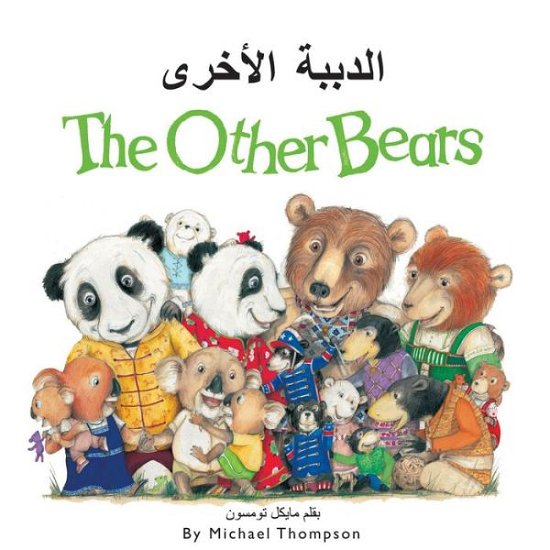 The Other Bears - Michael Thompson - Livros - STAR BRIGHT BOOKS - 9781595726728 - 10 de outubro de 2014