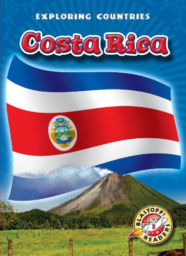 Cover for Jim Bartell · Costa Rica (Blastoff! Readers: Exploring Countries) (Blastoff Readers. Level 5) (Hardcover Book) (2011)