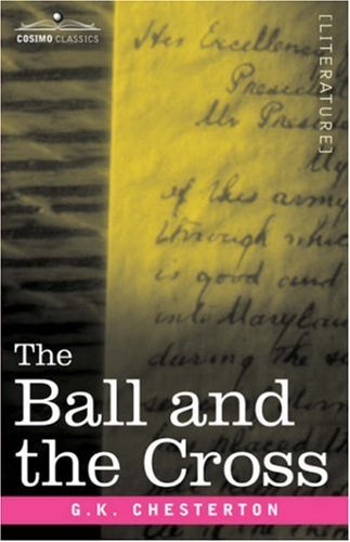 Cover for G.k. Chesterton · The Ball and the Cross (Pocketbok) (2007)