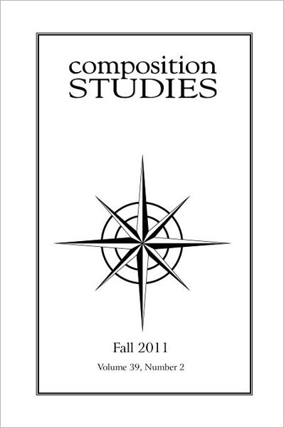 Cover for Jennifer Clary-lemon · Composition Studies 39.2 (Fall 2011) (Taschenbuch) (2011)