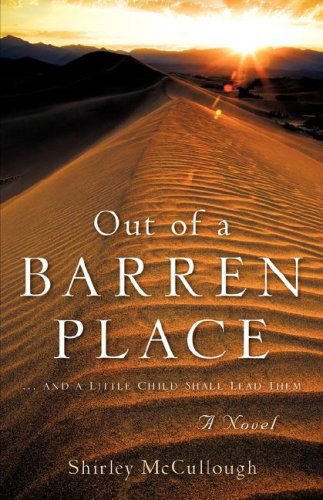 Cover for Shirley Mccullough · Out of a Barren Place (Paperback Book) (2007)