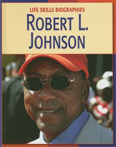 Cover for Annie Buckley · Robert L. Johnson (Life Skills Biographies) (Hardcover Book) (2007)