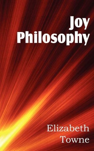 Cover for Elizabeth Towne · Joy Philosophy (Paperback Book) (2012)