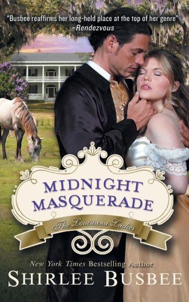 Cover for Shirlee Busbee · Midnight Masquerade (the Louisiana Ladies Series, Book 2) (Paperback Book) (2014)