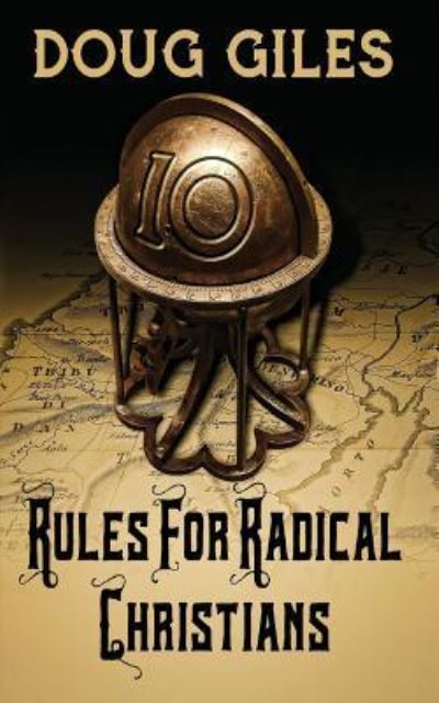 Cover for Doug Giles · Rules for Radical Christians (Paperback Book) (2018)